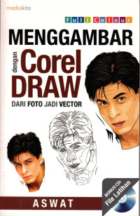 Image of Menggambar dengan CorelDraw : Dari Foto Jadi Vector