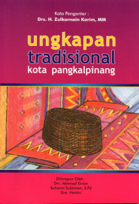 Image of Ungkapan Tradisional Kota Pangkal Pinang