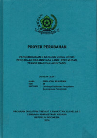 Image of Pengembangan e-Katalog Lokal Untuk Pengadaan Barang/Jasa Yang Lebih Mudah, Transparan Dan Akuntabel