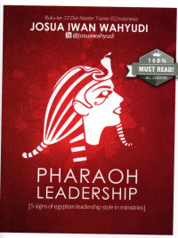 Image of Pharaoh Leadership : [5 signs of egyptian style in ministries]
