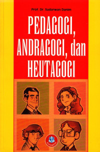 Image of Pedagogi, Andragogi, dan Heutagogi