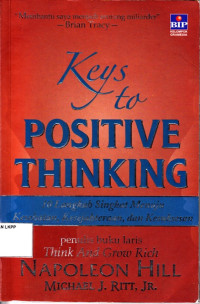 Image of Keys to Positive Thinking : 10 Langkah Singkat Menuju Kesehatan, Kesejahteraan dan Kesuksesan