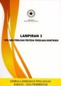 Peraturan Presiden Republik Indonesia Nomor : 54 Tahun 2010 Tentang Tata Cara Pemilihan Penyedia Barang | Lampiran 3 : Tata Cara Pemilihan Penyedia Pekerjaan Konstruksi